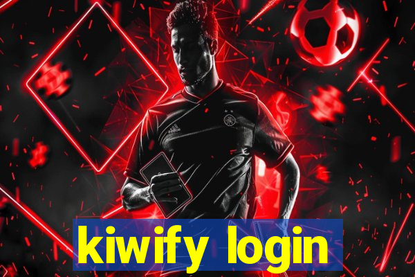 kiwify login